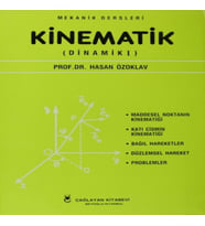 Mekanik Dersleri  Kinematik (Dinamik I)