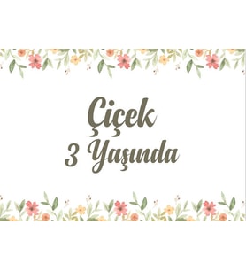 Çiçekler Temalı Doğum Günü Afişi 35X50 cm
