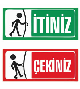 İtiniz çekiniz kapı uyarı folyo etiket 9x21 cm 1 er adet