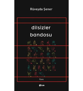 Dilsizler Bandosu