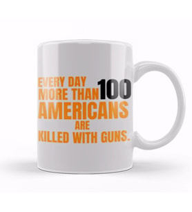 WEAR ORANGE EVERY DAY MORE THAN 100 AMERICANS ARE KILLED WITH GUNS Kupa Bardak Porselen