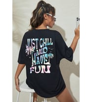 Unisex just chill and have fun Tasarım Tshirt (Siyah)