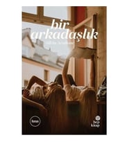Bir Arkadaşlık