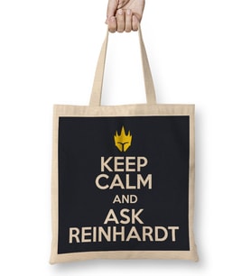Keep Calm And Ask Reinhardt Overwatch Bez Çanta Uzun Saplı