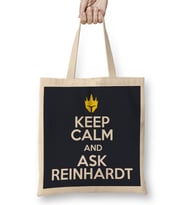 Keep Calm And Ask Reinhardt Overwatch Bez Çanta Uzun Saplı