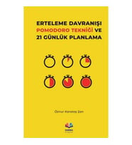 Erteleme Davranışı Pomodoro Tekniği ve 21 Günlük Planlama