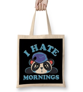 Cute & Funny I Hate Mornings Lazy Sleepy Panda Bez Çanta Uzun Saplı