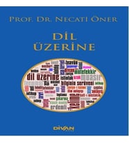 Dil Üzerine