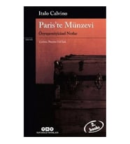 Paris’te Münzevi Özyaşamöyküsel Notlar