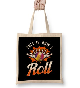 Funny This Is How I Roll Bowling Pun Team Bowler Bez Çanta Uzun Saplı