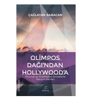 Olimpos Dağı’ndan Hollywood’a