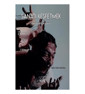 Sanatı Keşfetmek