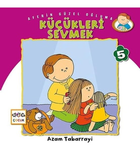 Küçükleri Sevmek - Aferin Güzel Oğluma 5
