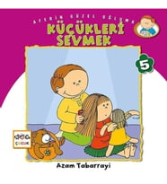 Küçükleri Sevmek - Aferin Güzel Oğluma 5