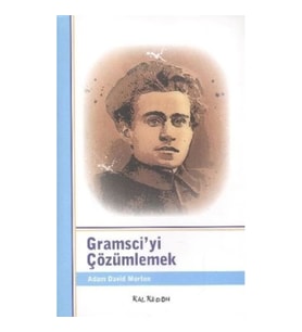 Gramsci'yi Çözümlemek