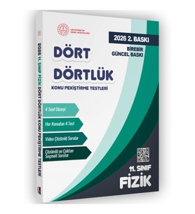 2026 MEBİ-OGM 11. Sınıf Dört Dörtlük Fizik Pekiştirme Testi A4 Renkli Soru Bankası BASKI ÜCRETİ