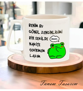 Tanem Nakite Çevirmem Lazım Tasarımlı Baskılı T Kupa Bardak