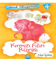 Artık Okuyorum 4 - Kırmızı Filin Rüyası