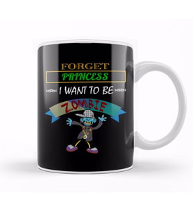 Forget Princess, I Want To Be A Zombie Halloween Kupa Bardak Porselen