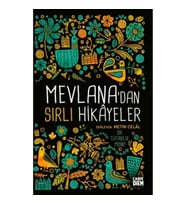 Mevlana'dan Sırlı Hikayeler