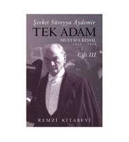 Tek Adam Cilt 3 Büyük Boy Şevket Süreyya Aydemir Remzi Kitabevi