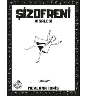Şizofreni Risalesi