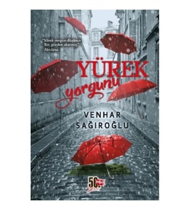 Yürek Yorgunu
