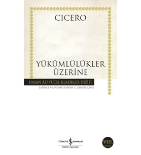 Yükümlülükler Üzerine - Hasan Ali Yücel Klasikleri