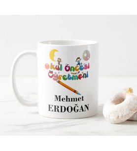Kişiye Özel Okul Öncesi öğretmeni Beyaz Kupa Bardak