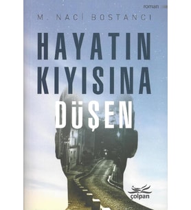 Hayatın Kıyısına Düşen (Gri-Kırmızı)