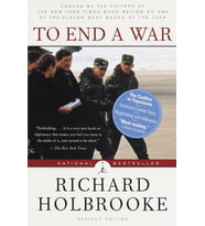 To End A War: The Conflict In Yugoslavia--America'S Inside Story--Negotiating With Milosevic