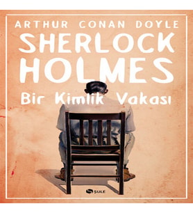 Sherlk Holmes - Bir Kimlik Vakası