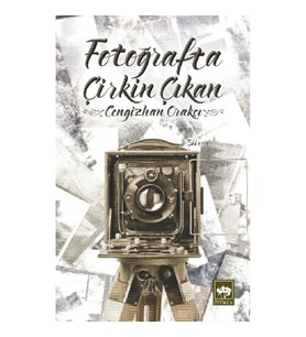 Fotoğrafta Çirkin Çıkan