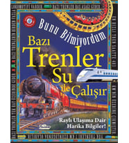 Bazı Trenler Su İle Çalışır - Bunu Bilmiyordum - Raylı Ulaşıma Dair Harika Bilgiler!