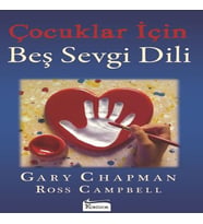 Çocuklar İçin Beş Sevgi Dili