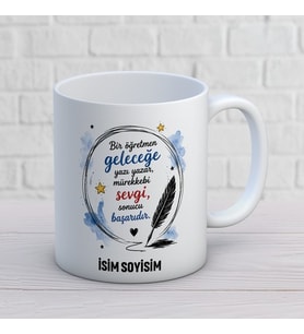 Kişiye Özel Bir Öğretmen Geleceğe Yazı Yazar Baskılı Kupa – Mürekkep ve Tüy Detaylı Öğretmen Kupası
