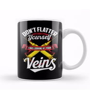 Don t Flatter Yourself I Was Looking At Your Veins Kupa Bardak Porselen