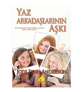Yaz Arkadaşlarının Aşkı-Jodi Lynn Anderson