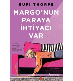 Margo'nun Paraya İhtiyacı Var