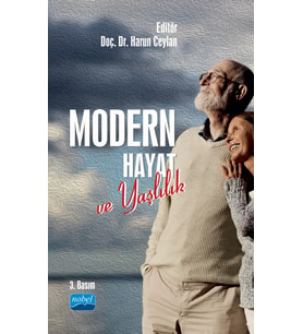 Modern Hayat ve Yaşlılık