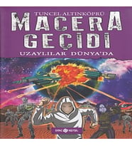 Macera Geçidi 11 - Uzaylılar Dünya'da