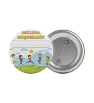 Okuluna Hoş Geldin Çanta Rozeti 20 Adet En Büyük Boy 5.8cm İğneli Broş