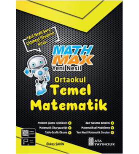 MATH MAX YENİ NESİL TEMEL MATEMATİK (ORTAOKULLAR İÇİN)