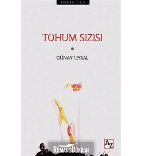 Tohum Sızısı-Günay Uysal