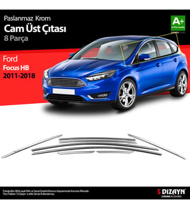 Ford Focus 3 HB Krom Cam Üst Çıtası 8 Prç 2011-2018