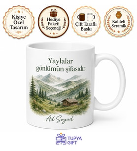 Yayla Sevenlere Kişiye Özel Memleket Baskılı Kupa Bardak Hediye
