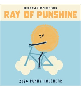 A HandsOffMyDinosaur 2024 Punny Wall Calendar: Ray of Punshine