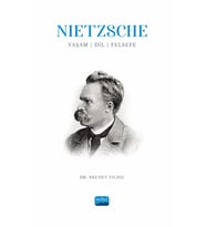 NIETZSCHE: Yaşam, Dil, Felsefe