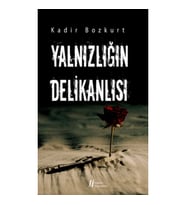 Yalnızlığın Delikanlısı
