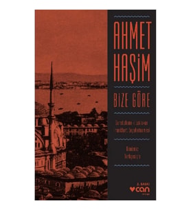 Bize Göre (Günümüz Türkçesiyle)